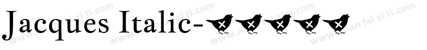 Jacques Italic字体转换